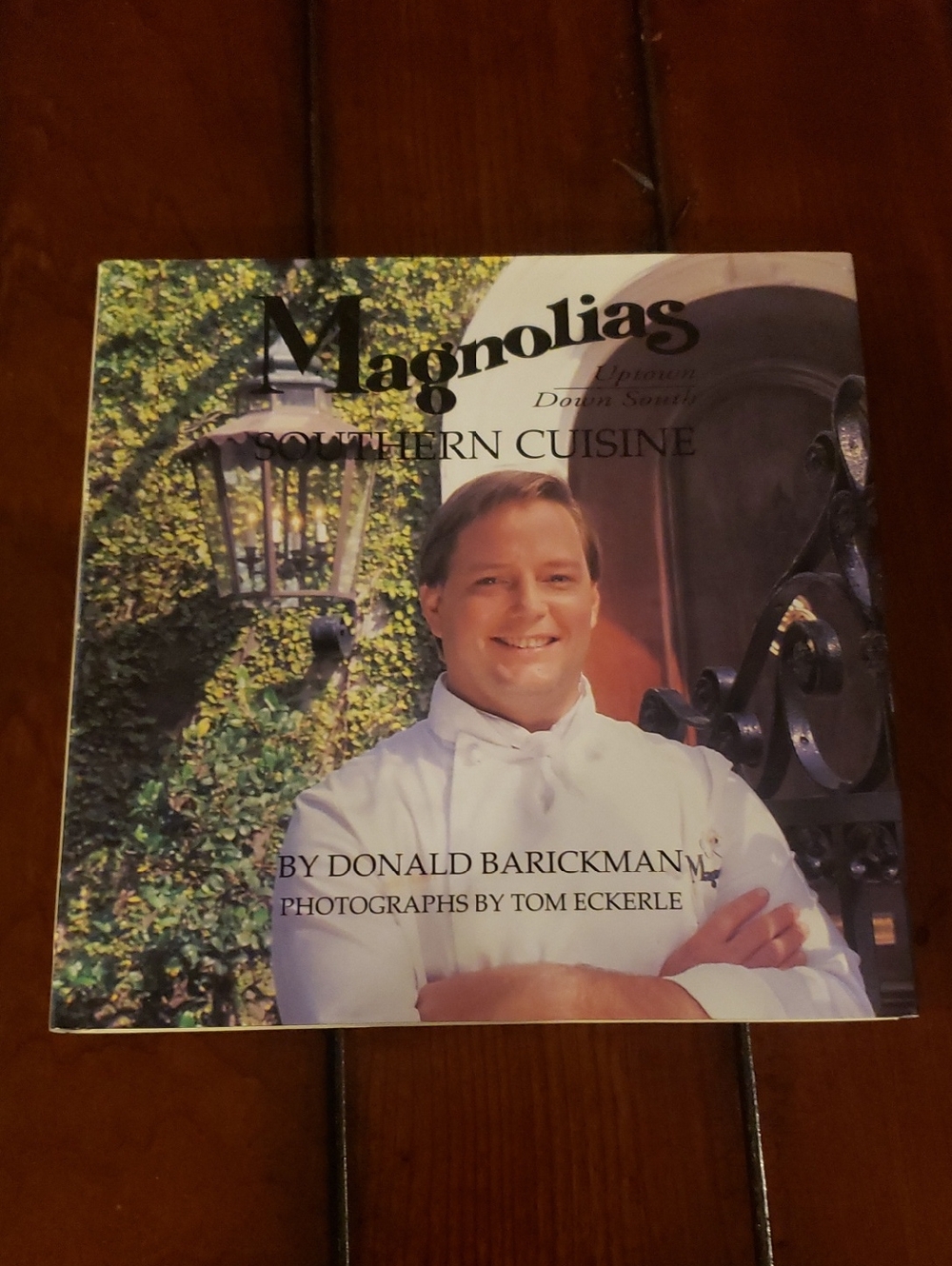 Magnolia Cookbook- Uptown Down South Southern Cruisine By Donald Barickman